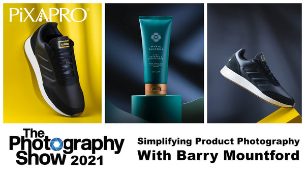 Photography Show 2021 Video - Simplifying Product Photography By Barry Mountford